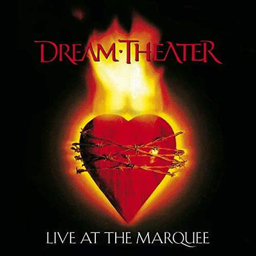 Dream Theater Live at the Marquee CD cover featuring a flaming heart wrapped in barbed-wire.