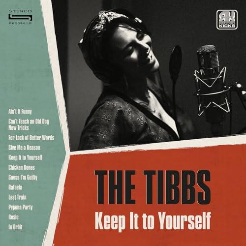 CD cover for The Tibbs’ “Keep It To Yourself,” featuring a singer at a microphone.