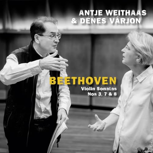 Black and white portrait of Antje Weithaas and Dénes Várjon, with "Beethoven" text.
