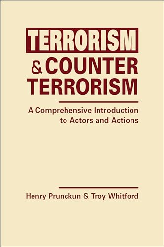 Terrorism and Counterterrorism : A Comprehensive Introduction to Actors and Actions