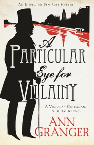 A Particular Eye for Villainy