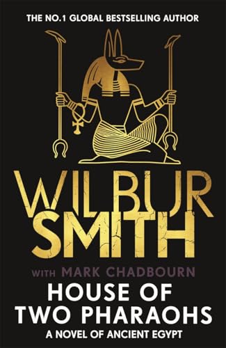 House of Two Pharaohs : Step into the world of gold, gods and deadly ambition . . .