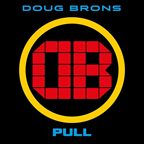 CD cover for Doug Brons’ “Pull” featuring a red and yellow geometric design.