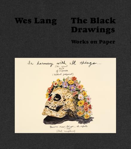 Wes Lang; The Black Drawings : Works on Paper