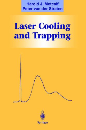 Laser Cooling and Trapping (Graduate Texts in Contemporary Physics)