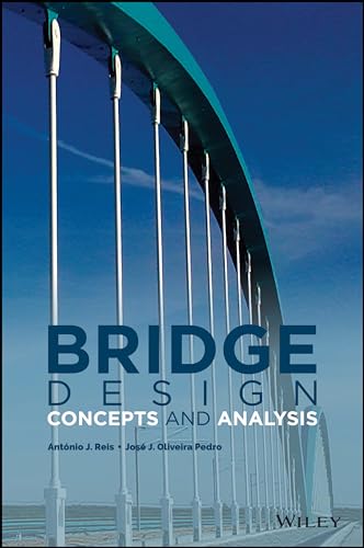 Bridge Design: Concepts and Analysis