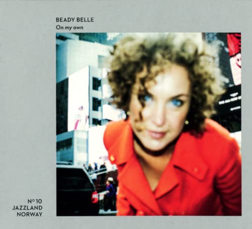 CD cover for Beady Belle’s “On My Own” featuring a woman’s portrait.