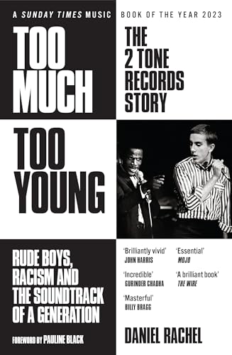 Too Much Too Young: The 2 Tone Records Story