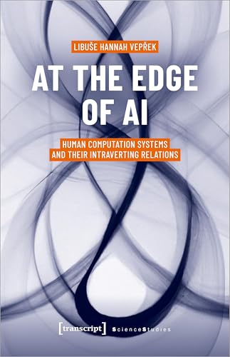 At the Edge of AI : Human Computation Systems and Their Intraverting Relations