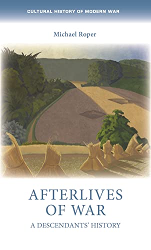 Afterlives of War : A Descendants' History