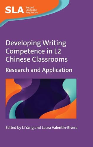 Developing Writing Competence in L2 Chinese Classrooms: Research and Application
