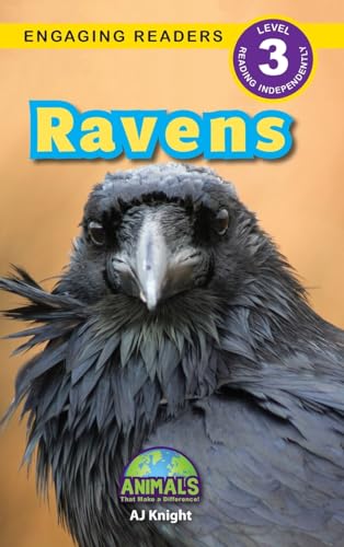 Ravens : Animals That Make a Difference! (Engaging Readers, Level 3) : 5