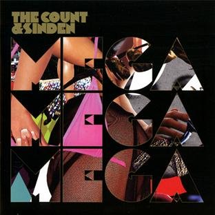 CD cover for Count & Sinden’s “Mega Mega Mega” with fragmented images.