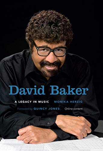 Book cover featuring portrait of jazz bassist David Baker with glasses.