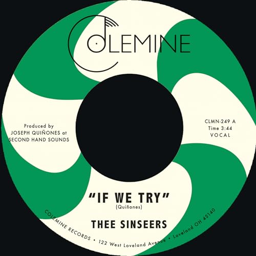 Vinyl record label with green and white swirl, text: Thee Sinseers - If We Try.