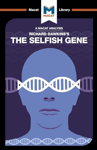 An Analysis of Richard Dawkins's The Selfish Gene