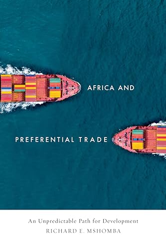 Africa and Preferential Trade : An Unpredictable Path for Development
