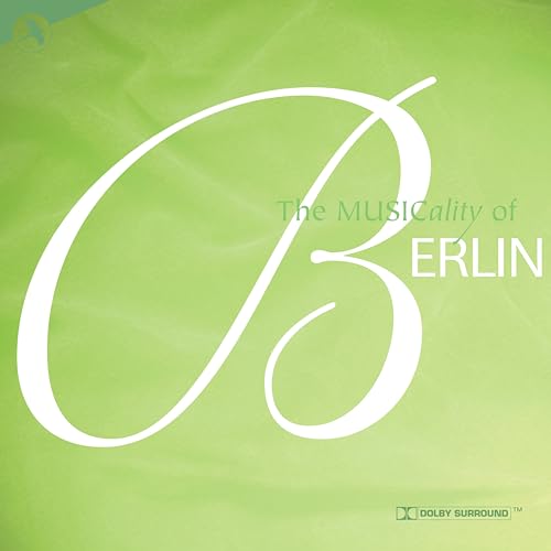 CD cover for “The Musicality of Berlin” with a large white script “B”.
