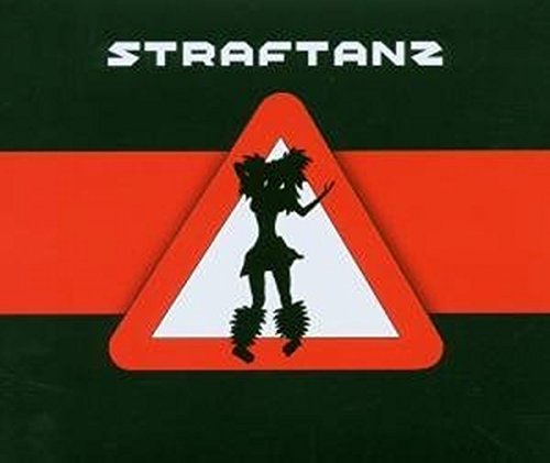 CD cover for Straftanz featuring a silhouette within a warning triangle.