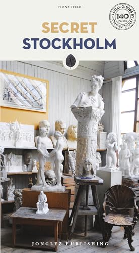 Secret Stockholm Guide : A guide to the unusual and unfamiliar