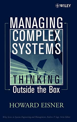 Managing Complex Systems: Thinking Outside the Box