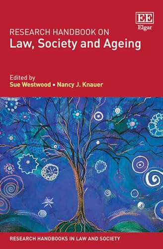 Research Handbook on Law, Society and Ageing