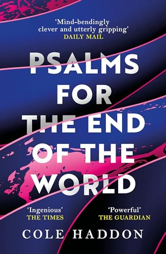Psalms For The End Of The World