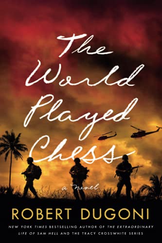The World Played Chess: A Novel