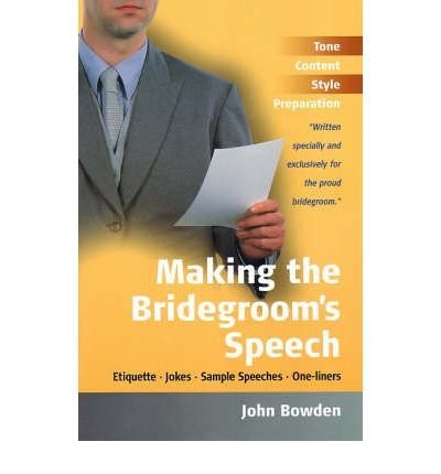 Making the Bridegroom's Speech