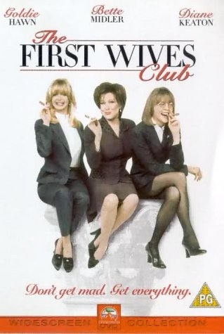 DVD cover for "The First Wives Club" featuring Goldie Hawn, Bette Midler, and Diane Keaton.