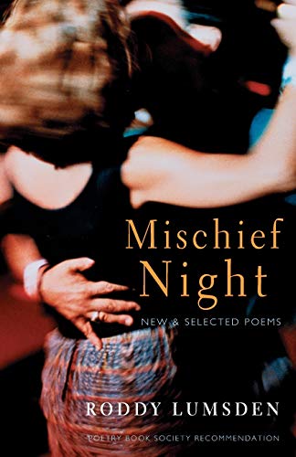 Mischief Night: New & Selected Poems: New and Selected Poems