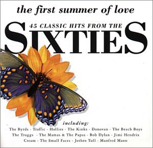 CD cover with butterfly and sunflower, text “The First Summer of Love Sixties”.