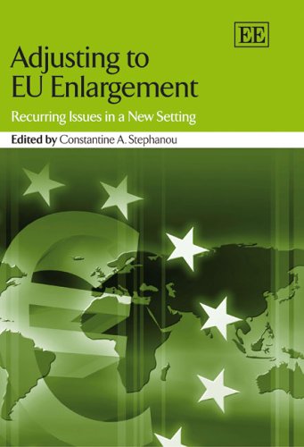 Adjusting to Eu Enlargement: Recurring Issues in a New Setting