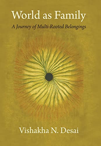 World as Family: A Journey of Multi-Rooted Belongings