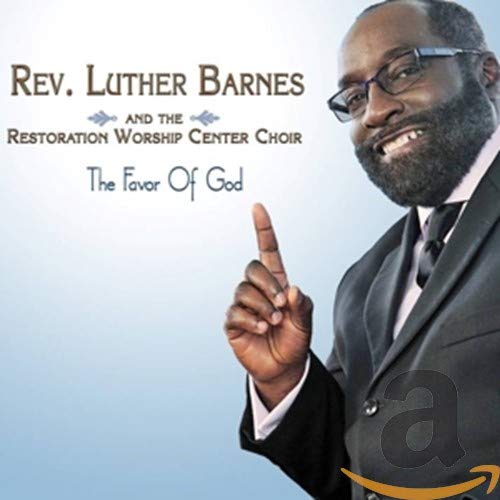 CD cover featuring Rev. Luther Barnes in a suit, pointing upwards.