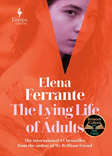 Book cover: portrait of a young woman, title “The Lying Life of Adults.”
