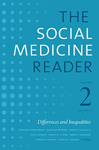 The Social Medicine Reader