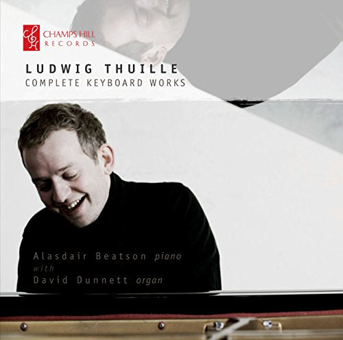 CD cover featuring pianist Alasdair Beatson and composer Ludwig Thuille.