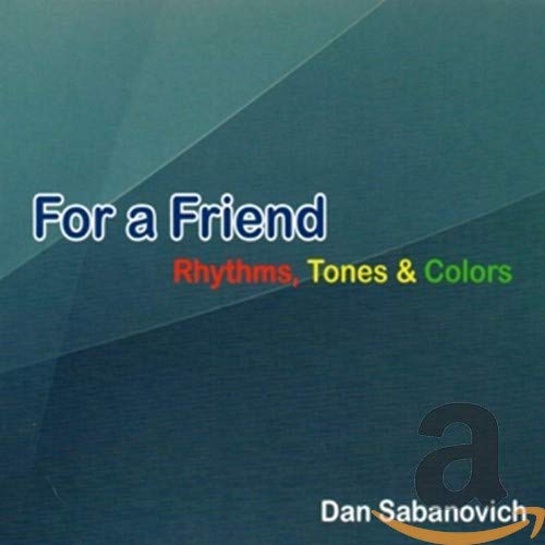 CD cover for “For a Friend” with teal background and text.