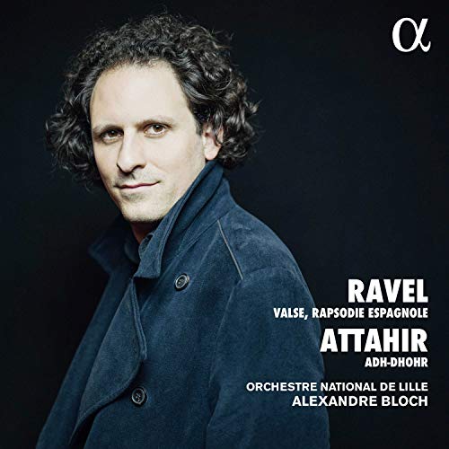 CD cover featuring Alexandre Bloch and text: Ravel, Attahir, Orchestre National de Lille.