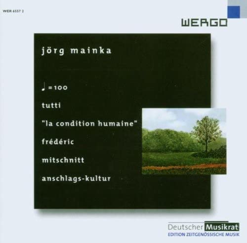 CD cover for “Mainka: Tutti/Condition Humaine” with a field landscape.