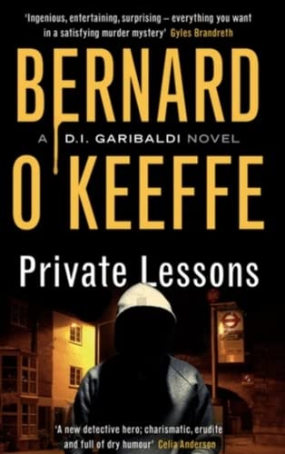 Private Lessons:The Garibaldi Series, Book 2: A DI Garibaldi Novel