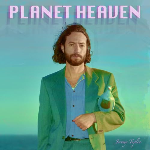 Album cover for Jeremy Tuplinās āPlanet Heavenā featuring a man in a suit.