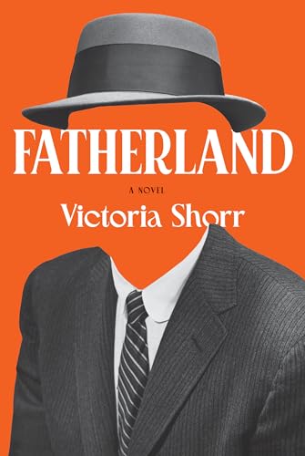 Fatherland : A Novel