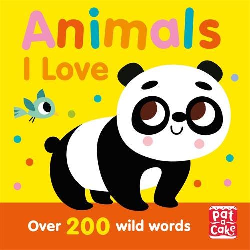 Animals I Love (Talking Toddlers)