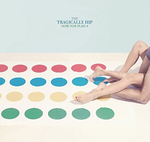 CD cover: The Tragically Hip’s “Now For Plan A” with people on a Twister mat.