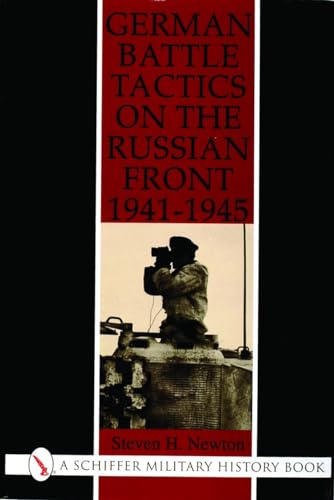 German Battle Tactics on the Russian Front, 1941-1945