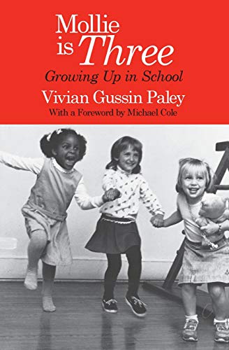 Mollie is Three: Growing Up in School