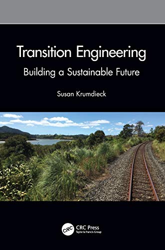 Transition Engineering: Building a Sustainable Future
