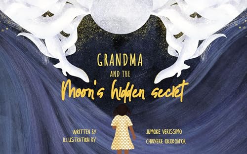 Grandma and the Moons Hidden Secret